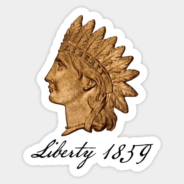 Liberty 1859 Sticker by DTECTN